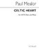 Paul Mealor: Celtic Heart: SATB: Vocal Score