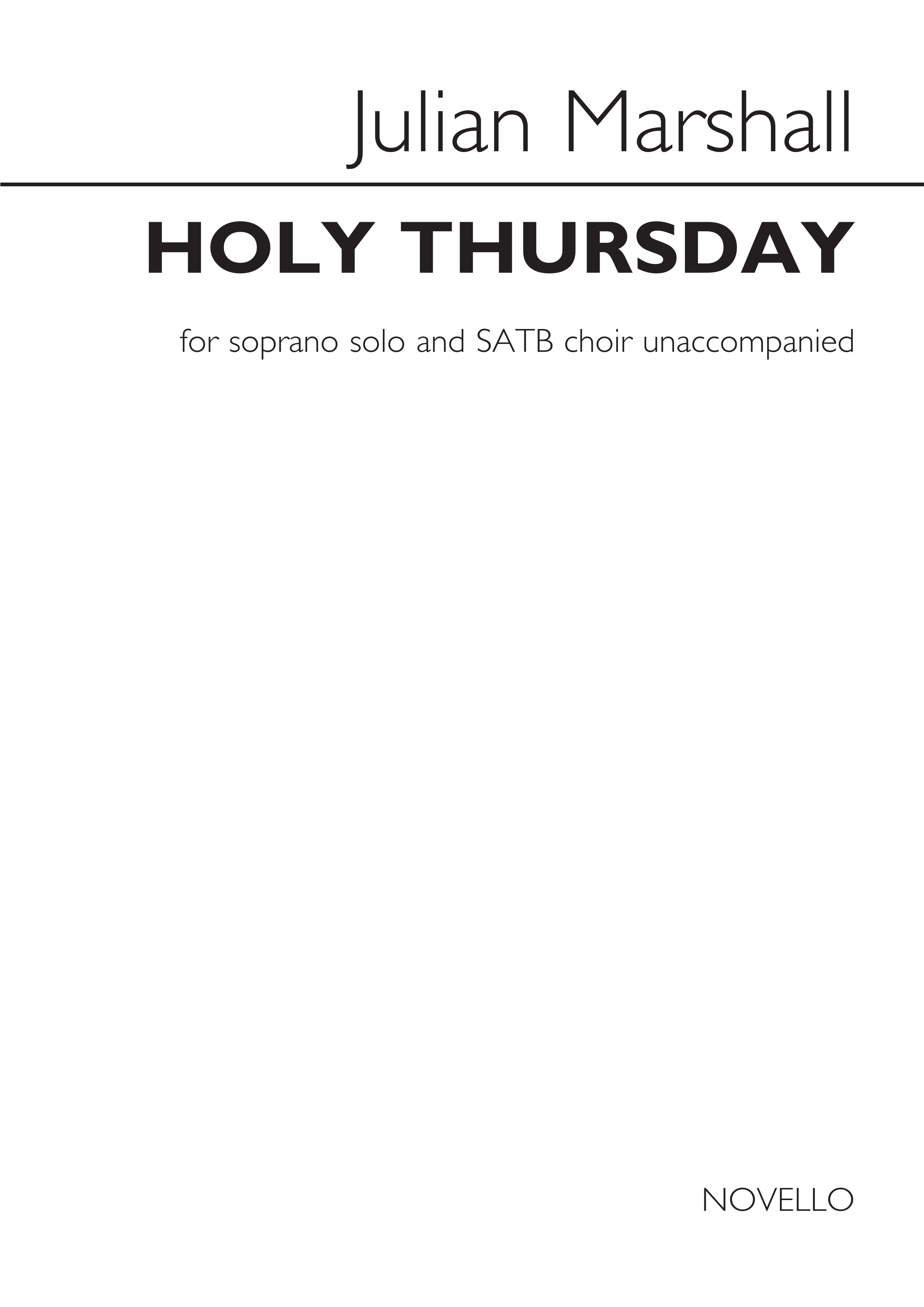 Julian Marshall: Julian Marshall: Holy Thursday: Soprano & SATB: Vocal Score
