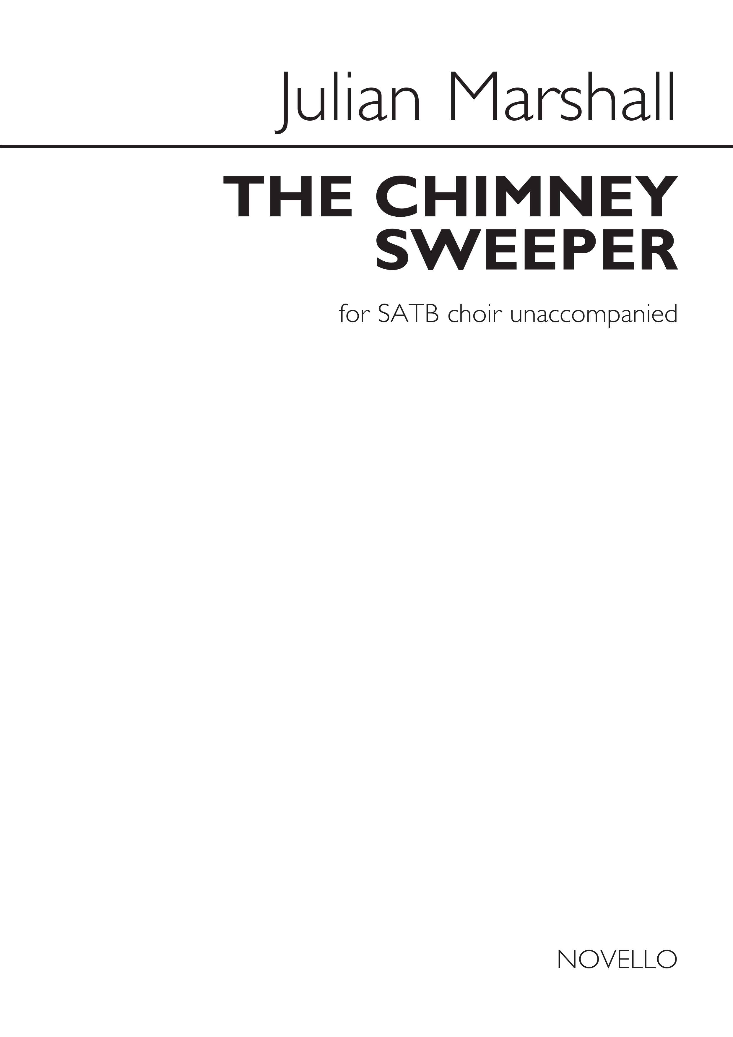 Julian Marshall: Julian Marshall: The Chimney Sweeper: SATB: Vocal Score