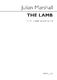 Julian Marshall: The Lamb: SATB: Vocal Score