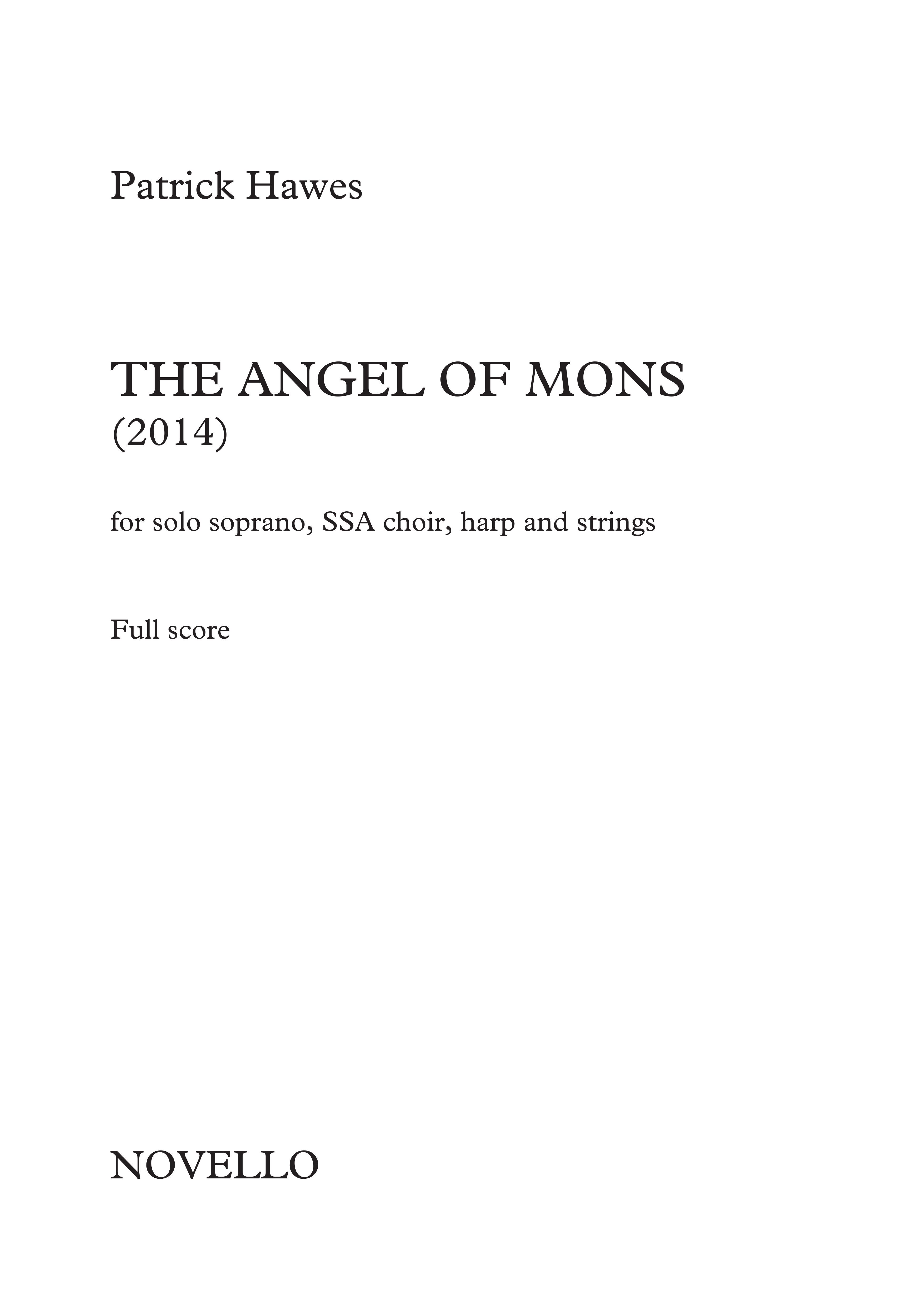 Patrick Hawes: The Angel Of Mons: SSA: Score