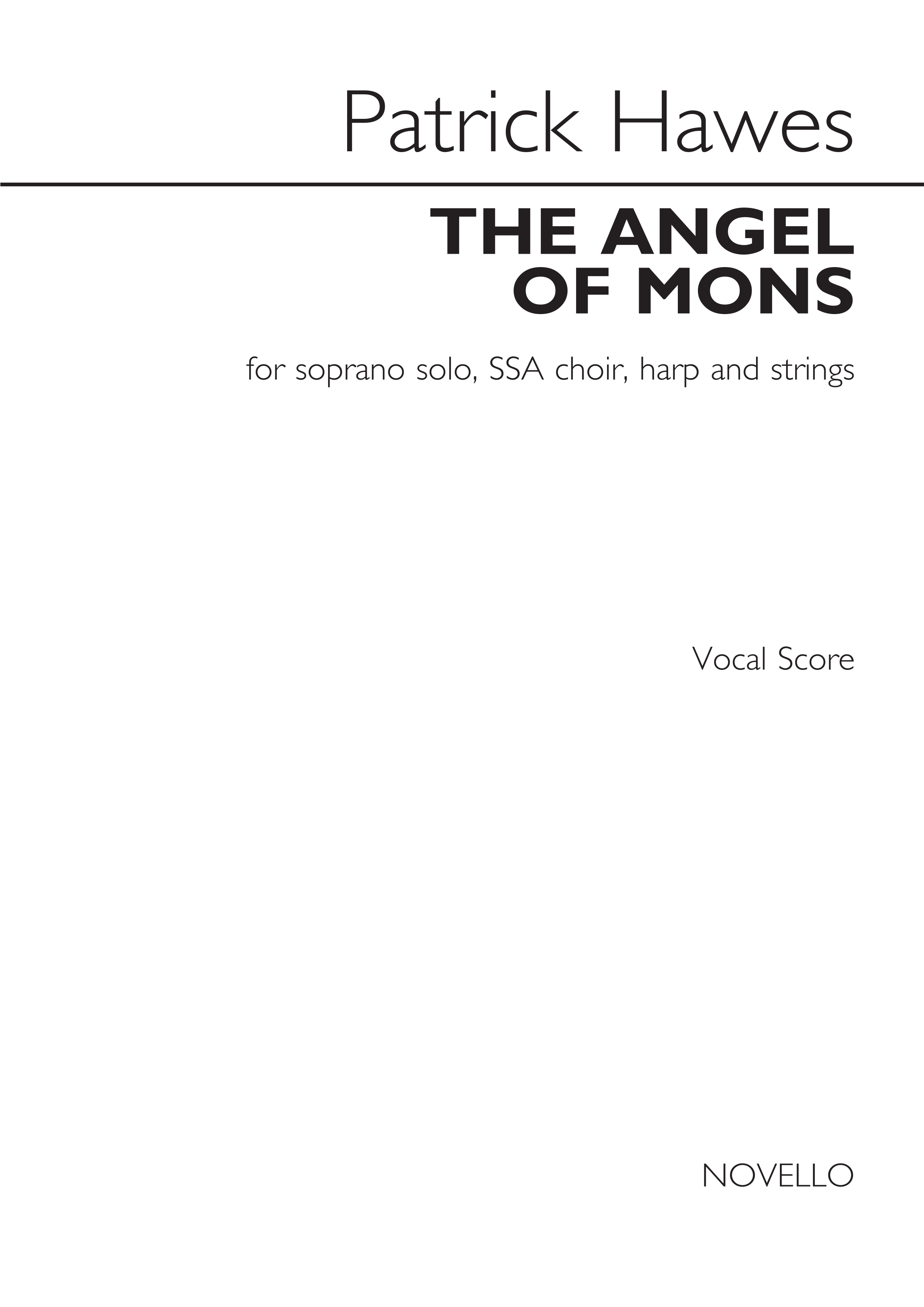 Patrick Hawes: The Angel Of Mons: SSA: Vocal Score