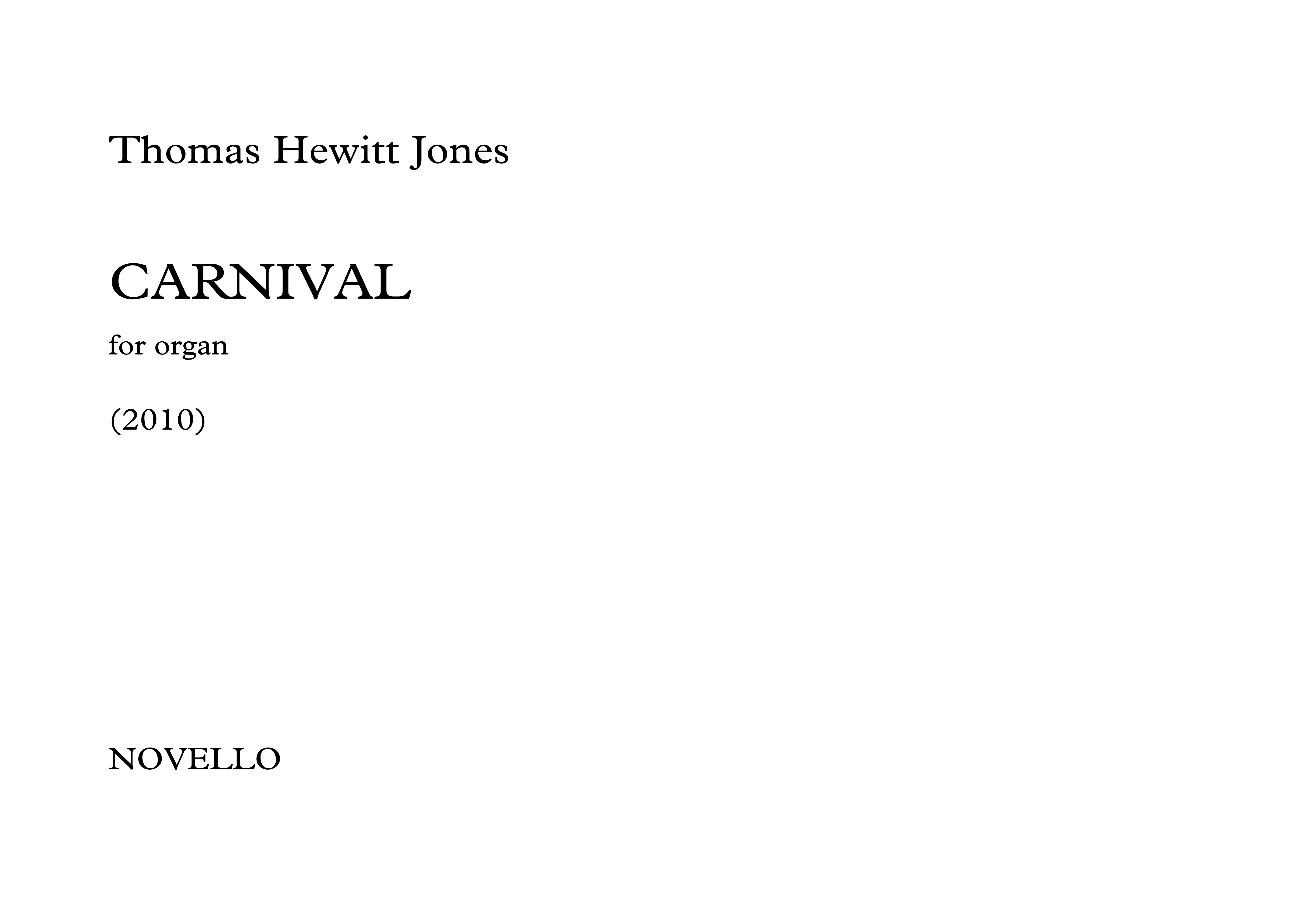 Thomas Hewitt Jones: Carnival: Organ: Instrumental Album