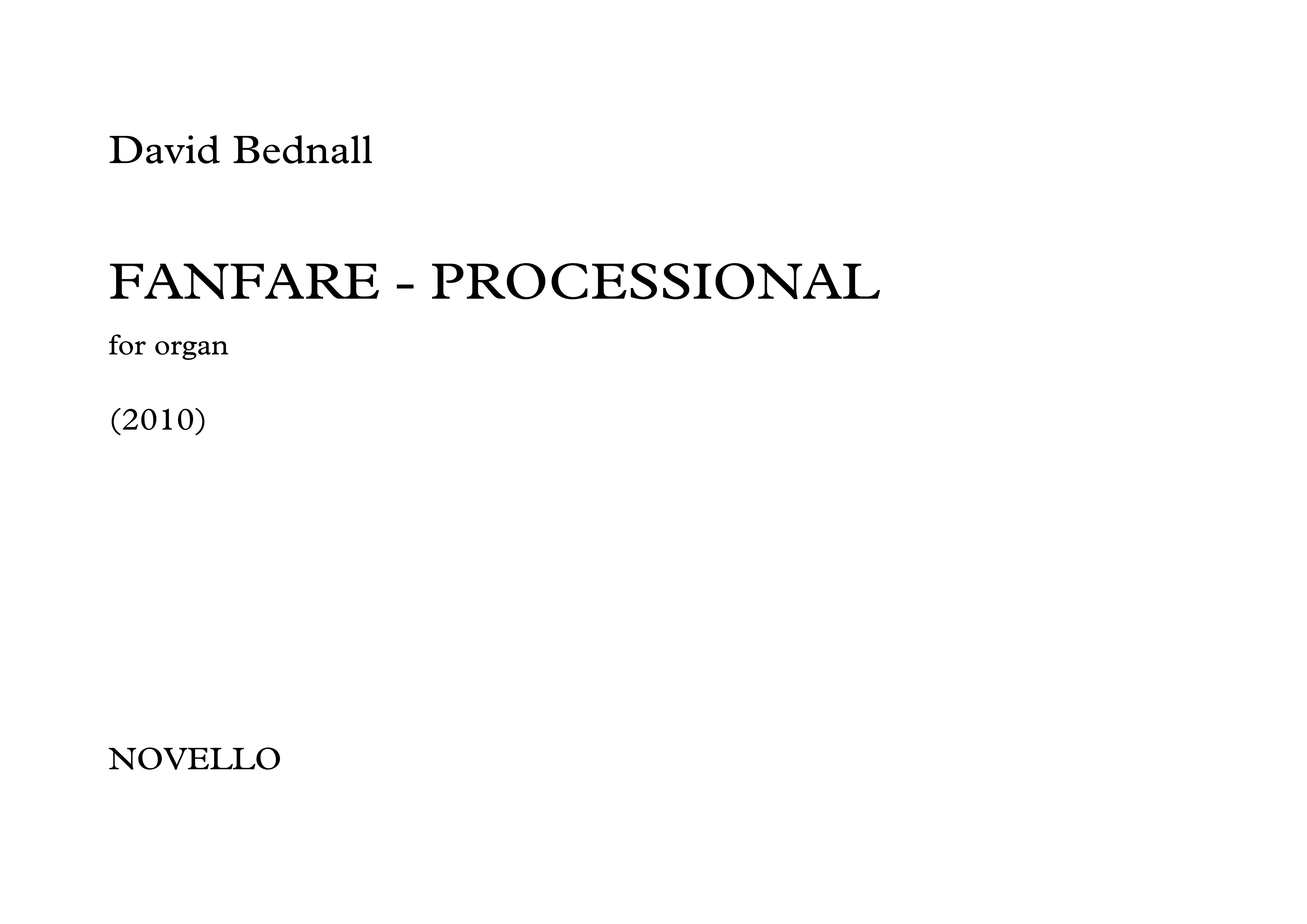 David Bednall: Fanfare-Processional: Organ: Instrumental Work