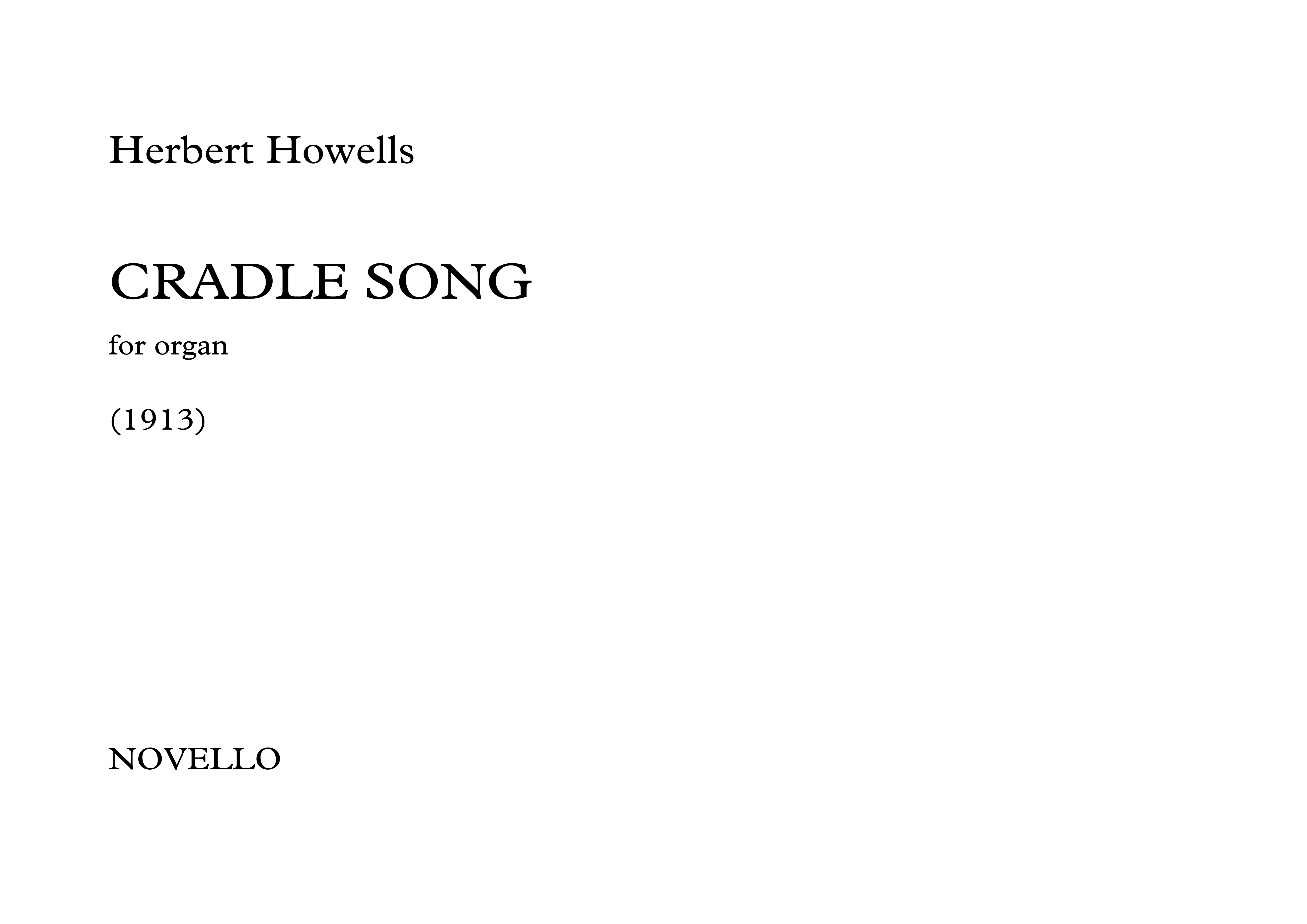 Herbert Howells: Cradle Song: Organ: Instrumental Work