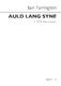Auld Lang Syne: SATB: Vocal Score