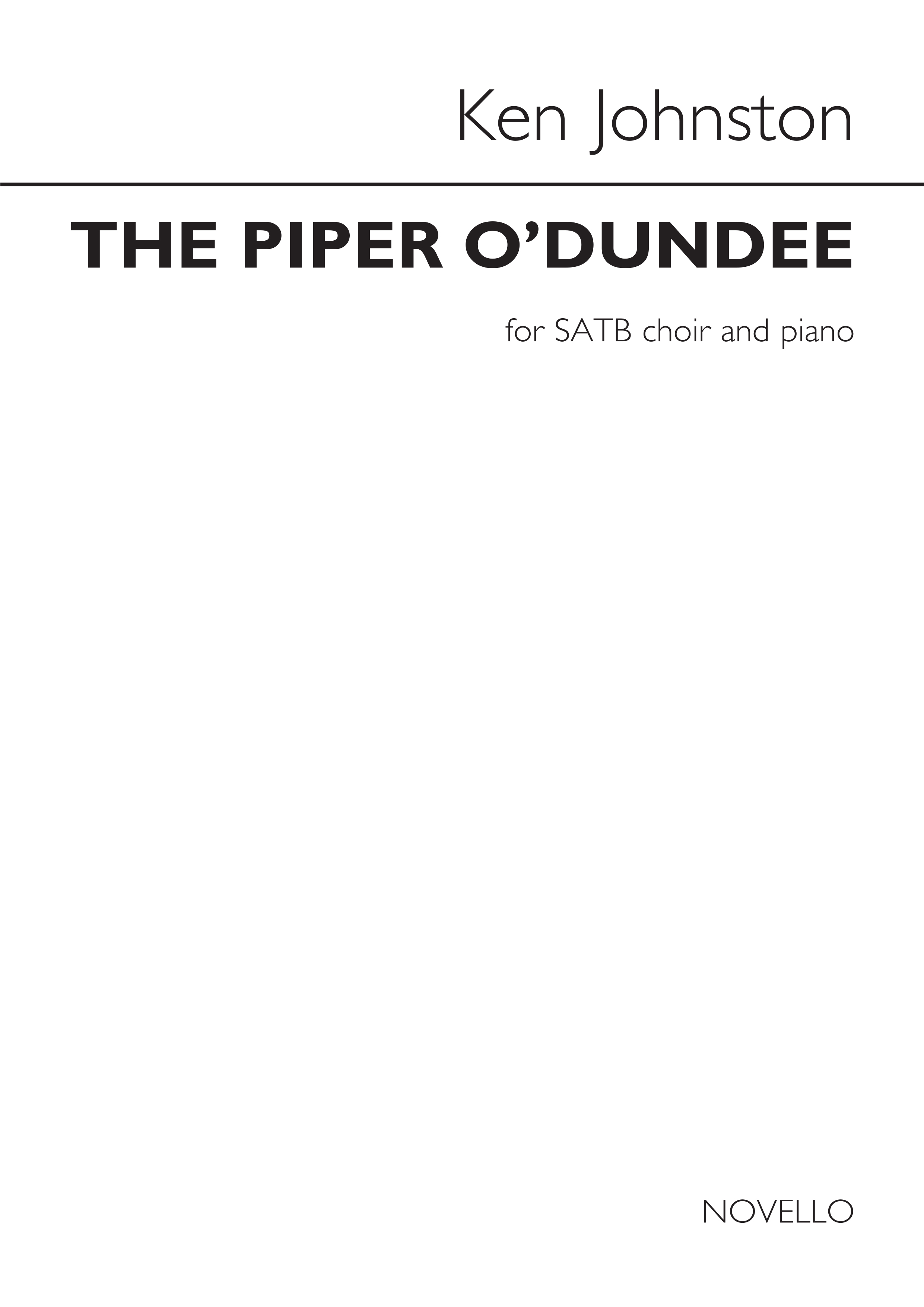 The Piper O'Dundee: SATB: Vocal Score