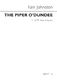 The Piper O'Dundee: SATB: Vocal Score