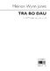 Tra Bo Dau: SATB: Vocal Score