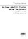 Thomas Augustine Arne: Blow  Blow  Thou Winter Wind: SATB: Vocal Score
