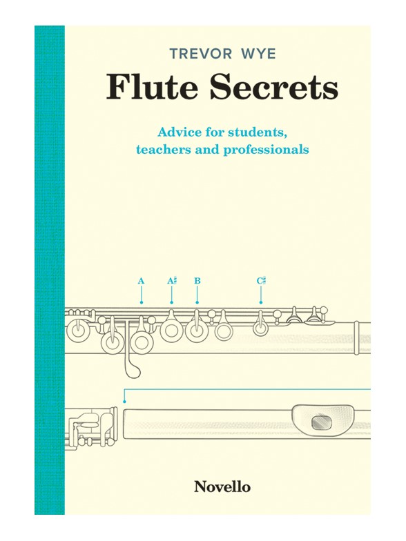 Trevor Wye: Flute Secrets: Flute: Instrumental Reference