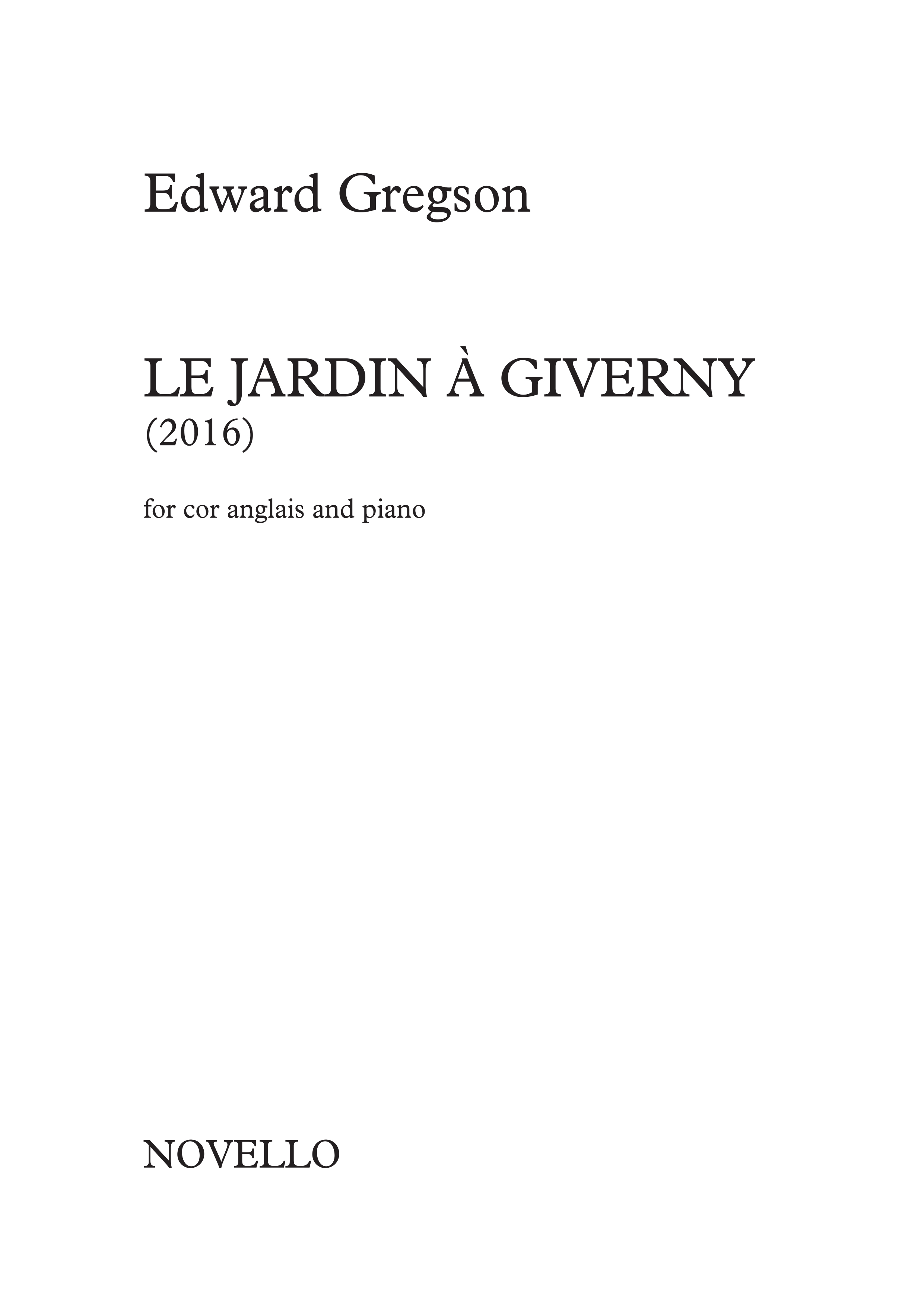 Edward Gregson: Le Jardin À Giverny: Cor Anglais: Instrumental Work