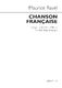 Maurice Ravel: Chanson Franaise: SATB: Vocal Score