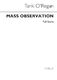 Tarik O'Regan: Mass Observation: SATB: Score