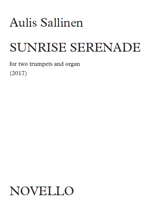 Aulis Sallinen: Sunrise Serenade: Trumpet: Score and Parts