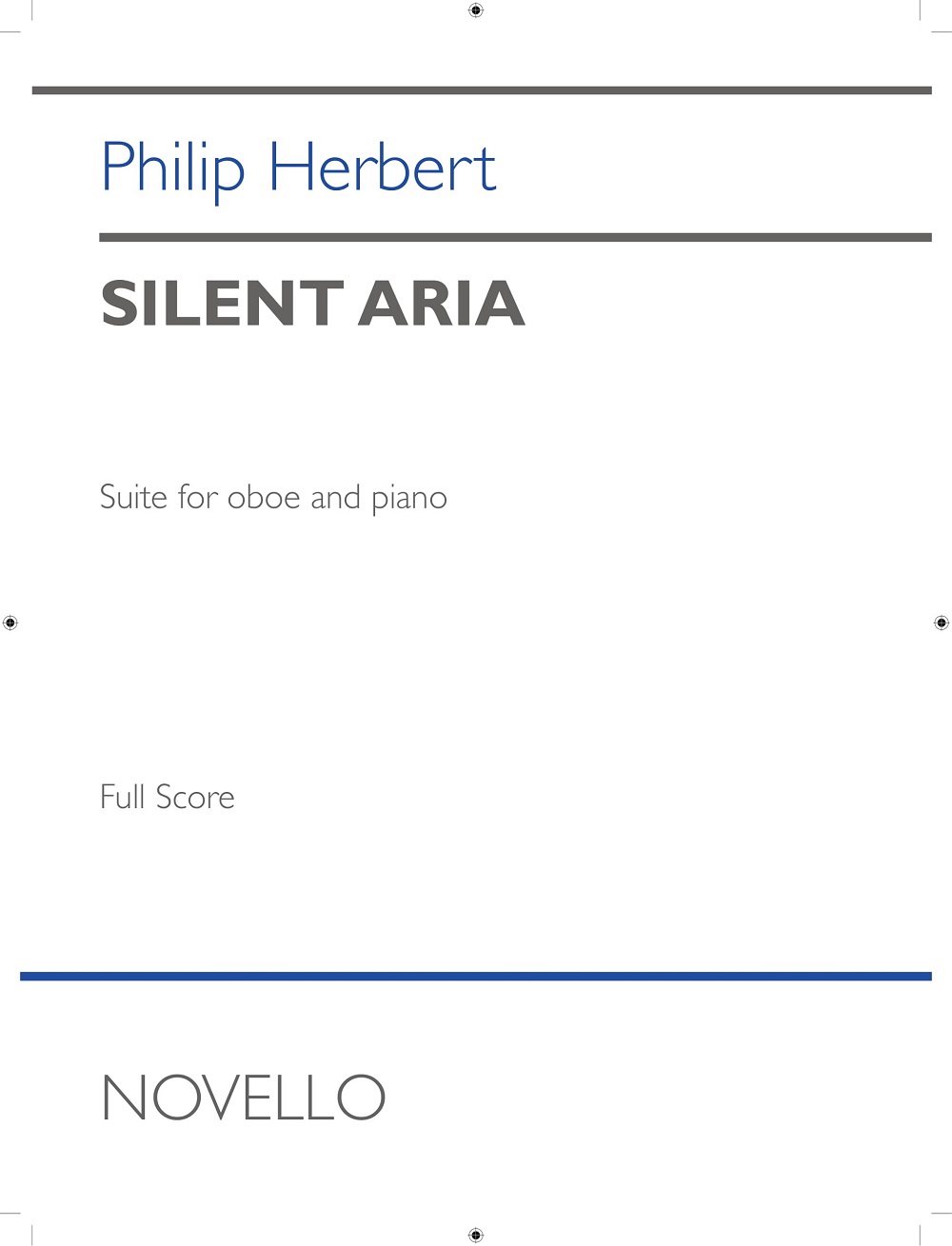 Philip Herbert: Silent Aria - Suite for Oboe and Piano: Oboe: Instrumental Work