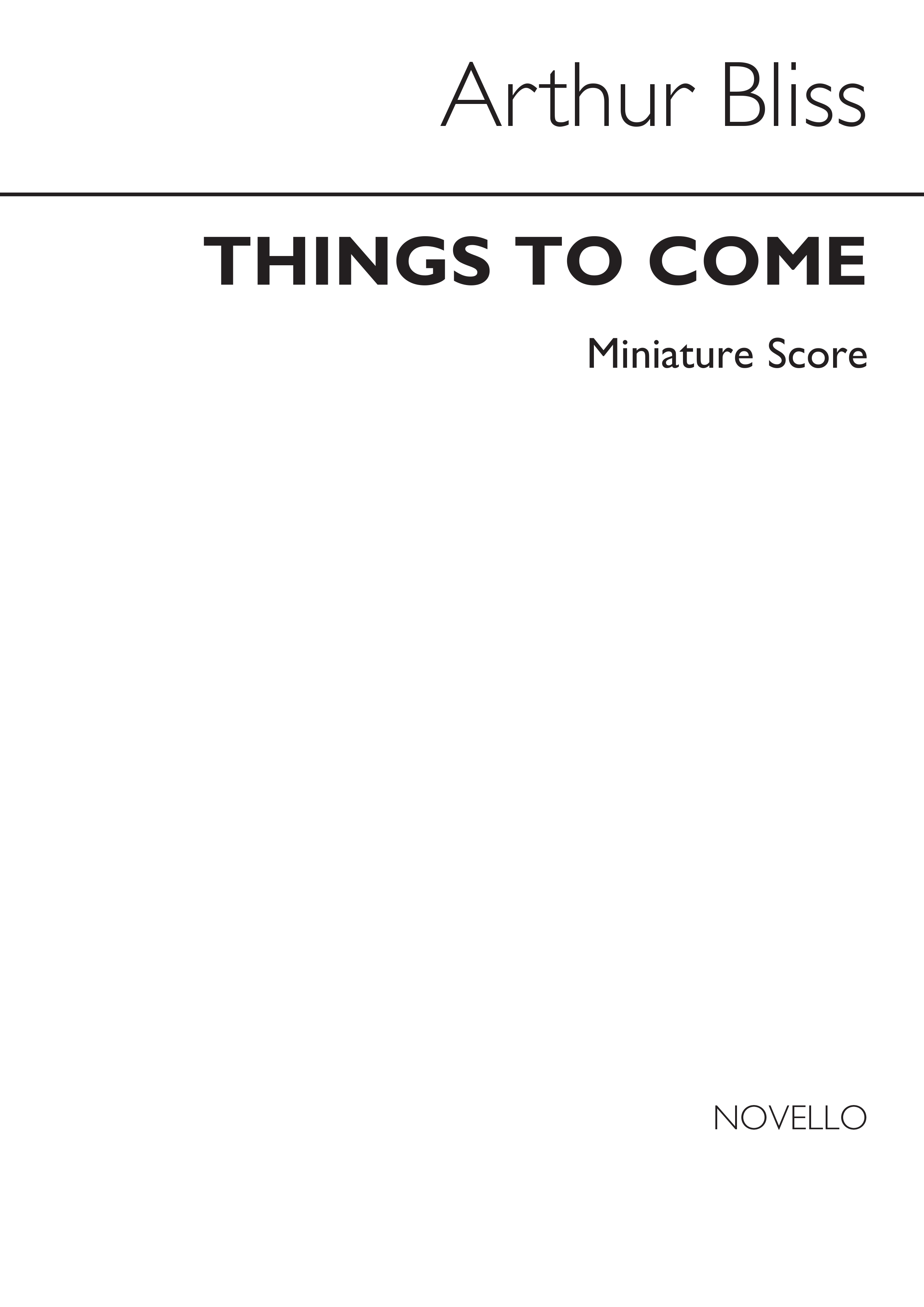 Arthur Bliss: Things To Come Concert Suite: Orchestra: Miniature Score