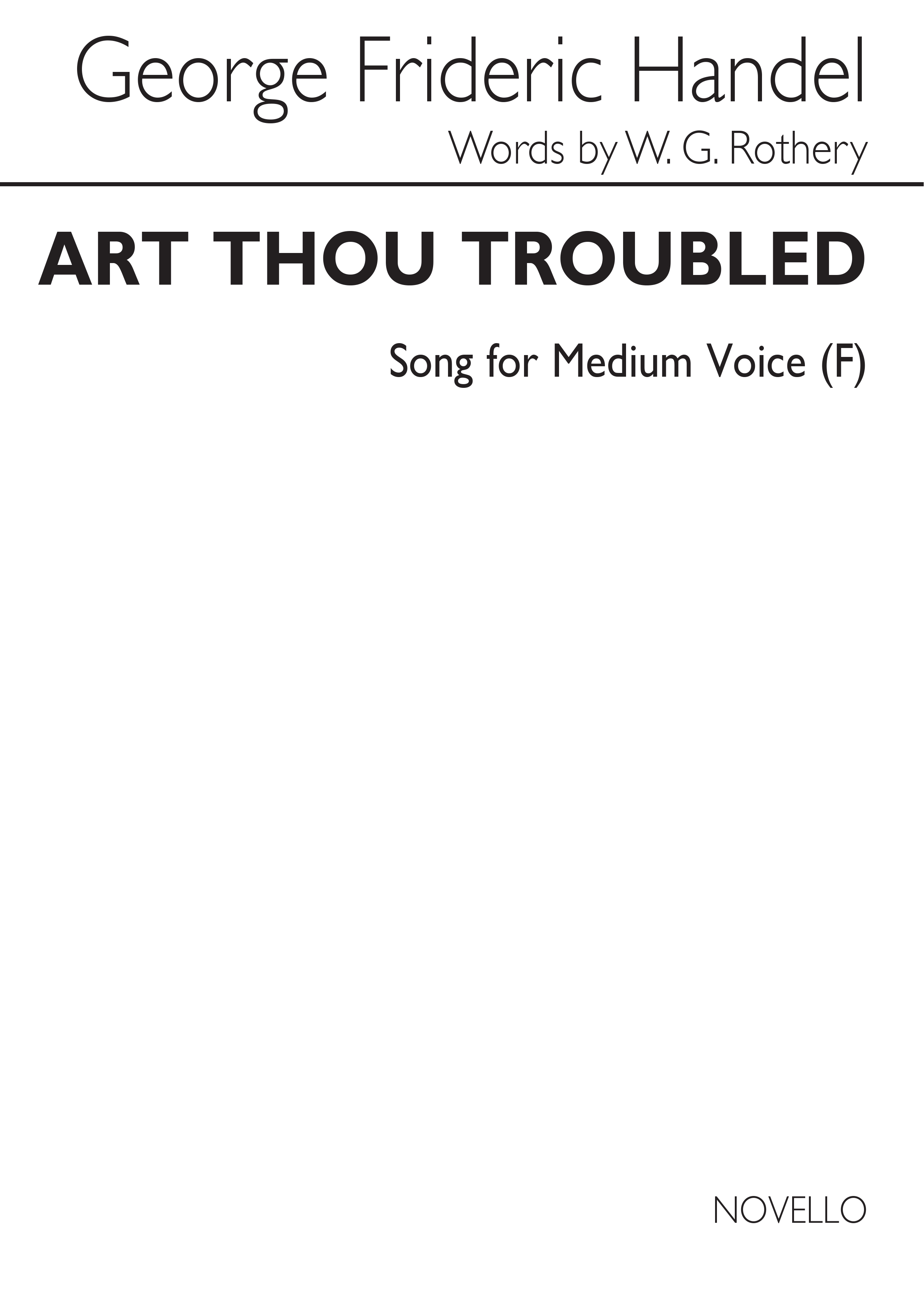 Georg Friedrich Händel: Art Thou Troubled: Medium Voice: Score