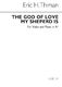 Eric Thiman: The God Of Love My Shepherd Is: Voice: Vocal Score