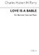 Hubert Parry: Love Is A Bable: Baritone Voice: Single Sheet