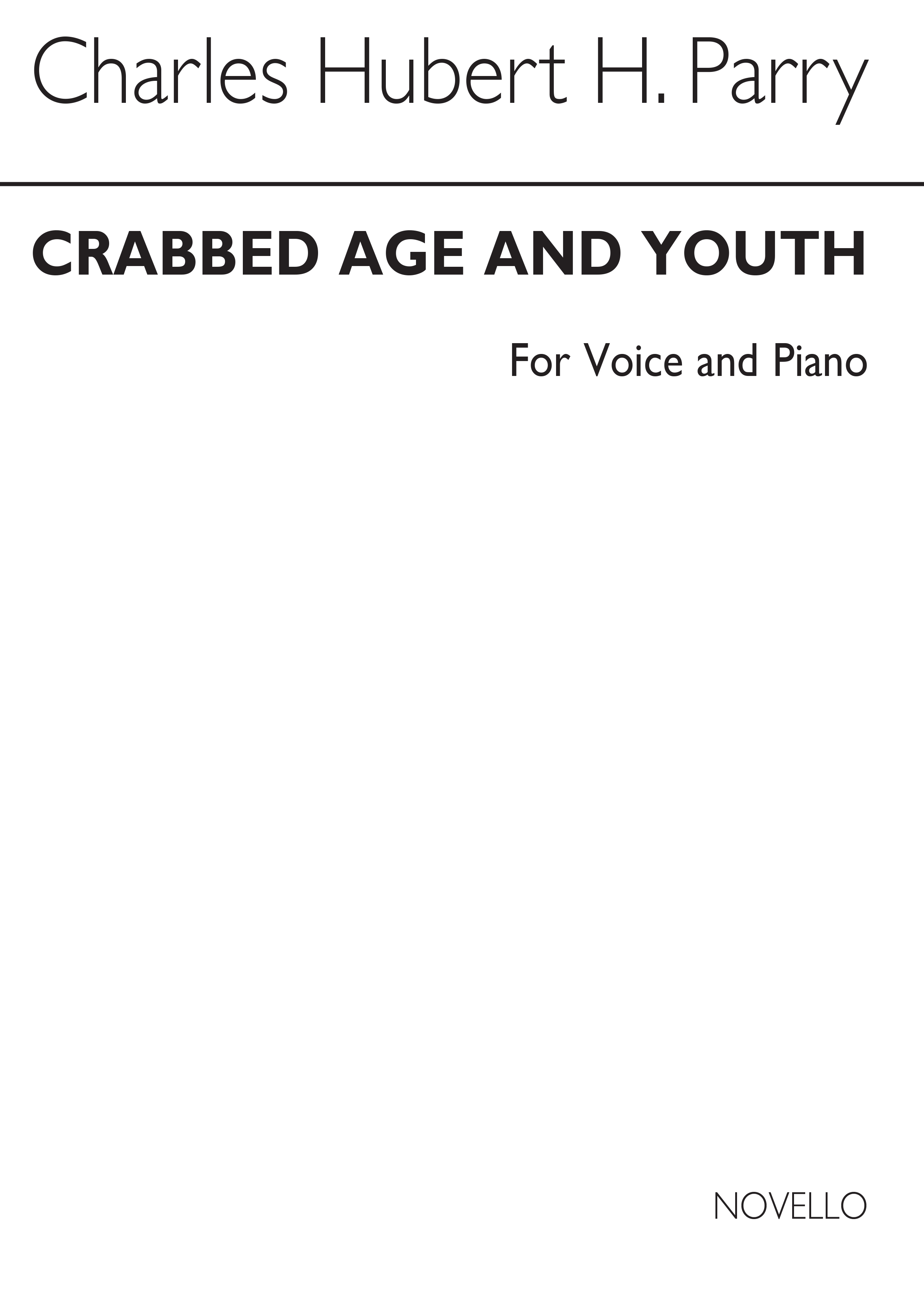 Hubert Parry: Crabbed Age And Youth: High Voice: Single Sheet