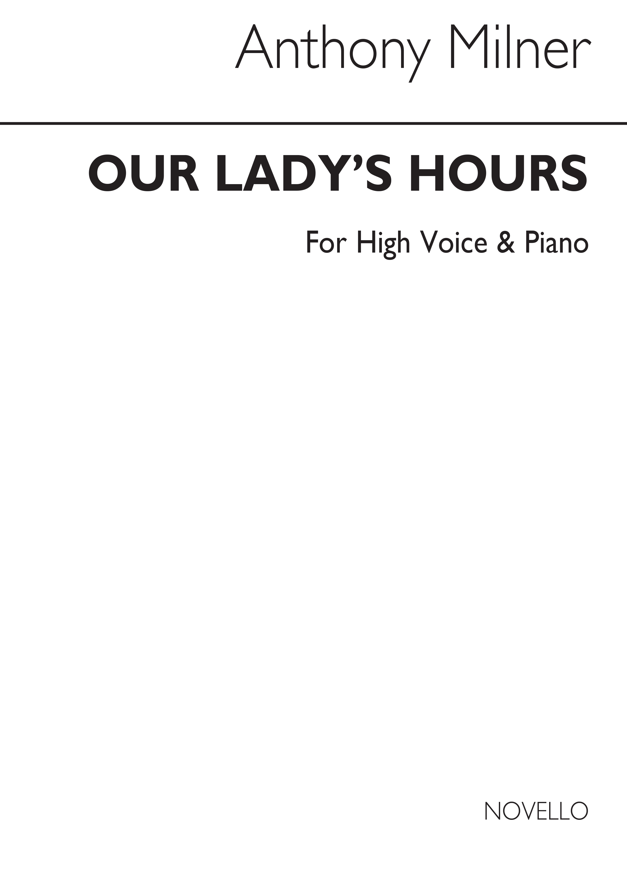 Anthony Milner: Our Lady's Hours: High Voice: Instrumental Work