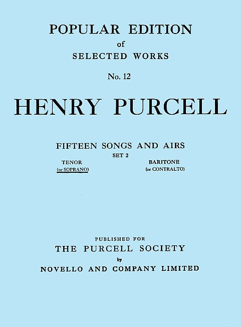 Henry Purcell: Fifteen Songs And Airs - Set 2 (Soprano Or Tenor): High Voice: