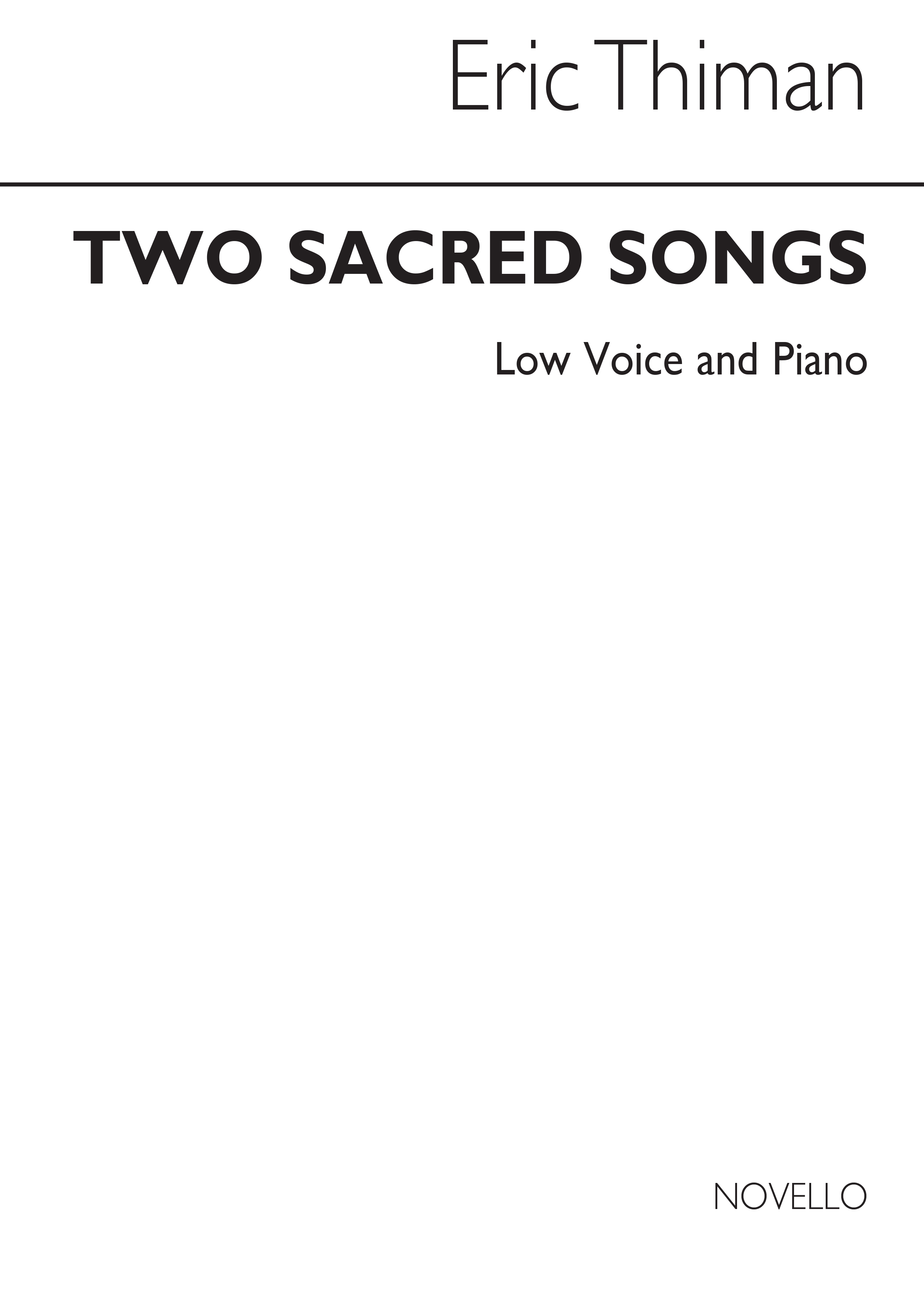 Eric Thiman: Two Sacred Songs For Low Voice: Voice: Instrumental Work