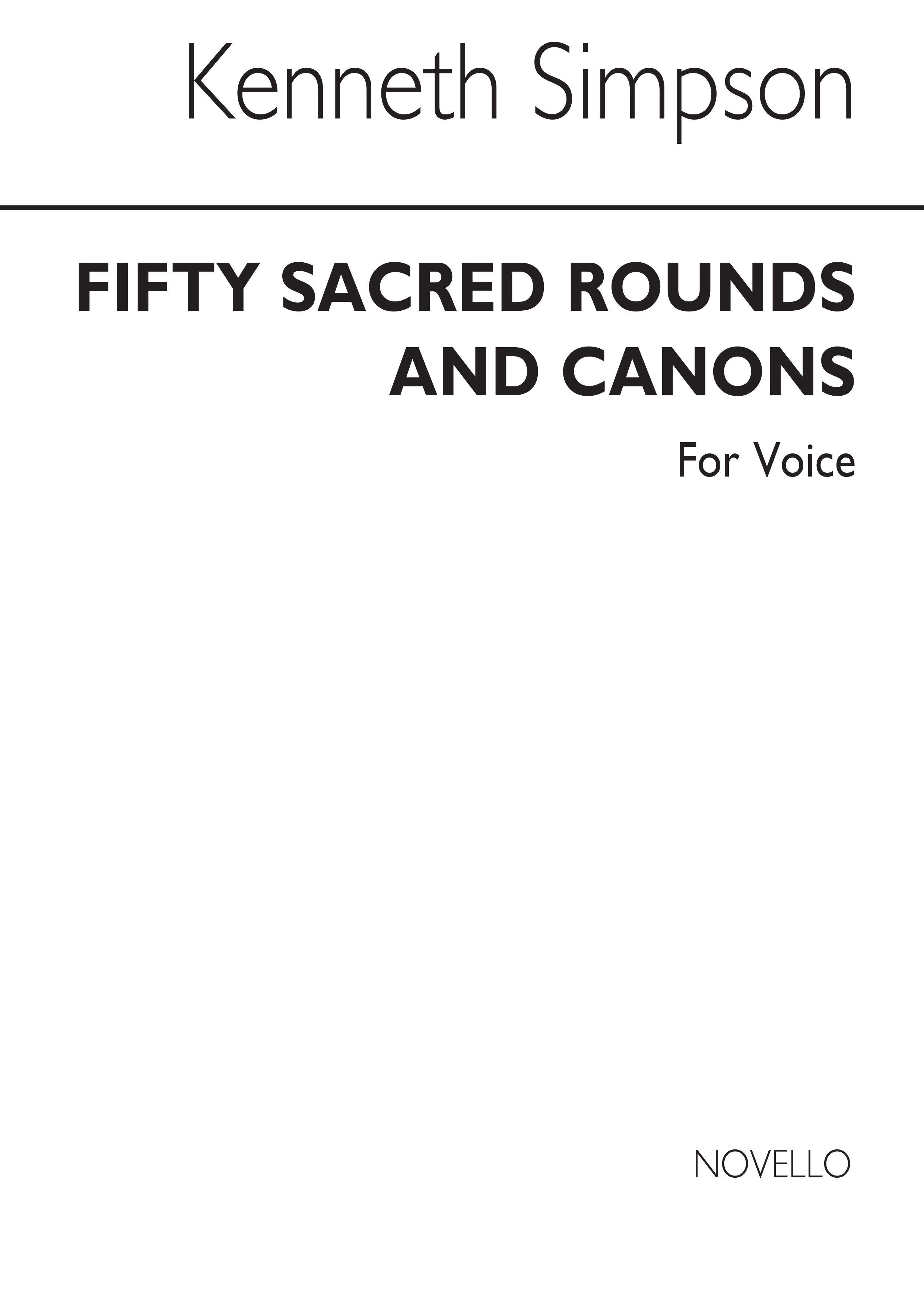 Kenneth Simpson: 50 Sacred Rounds & Canons: Voice: Instrumental Work