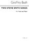Geoffrey Bush: Two Stevie Smith Songs for Tenor and Piano: Tenor: Vocal Score
