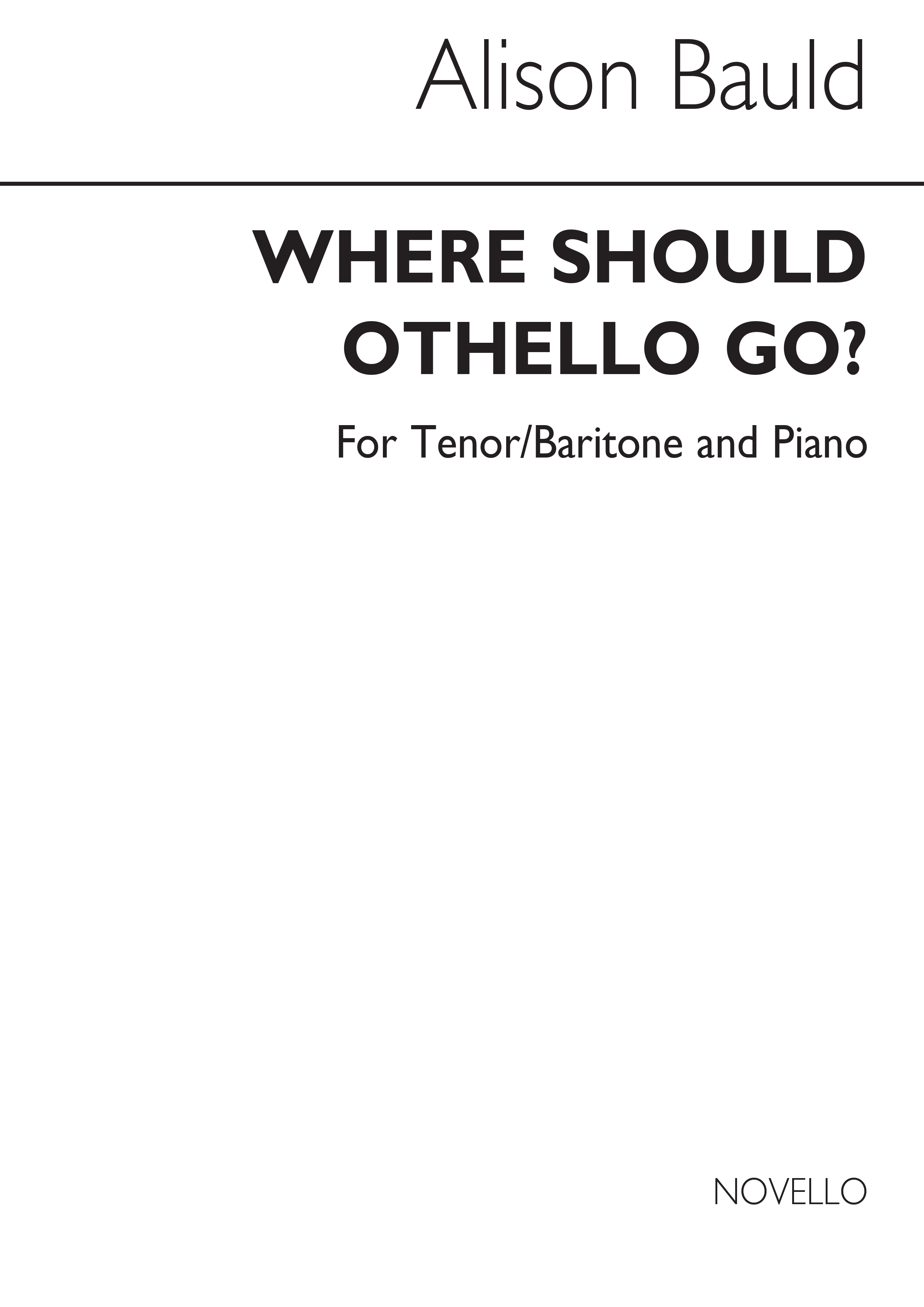 Where Should Othello Go?: Tenor: Vocal Album