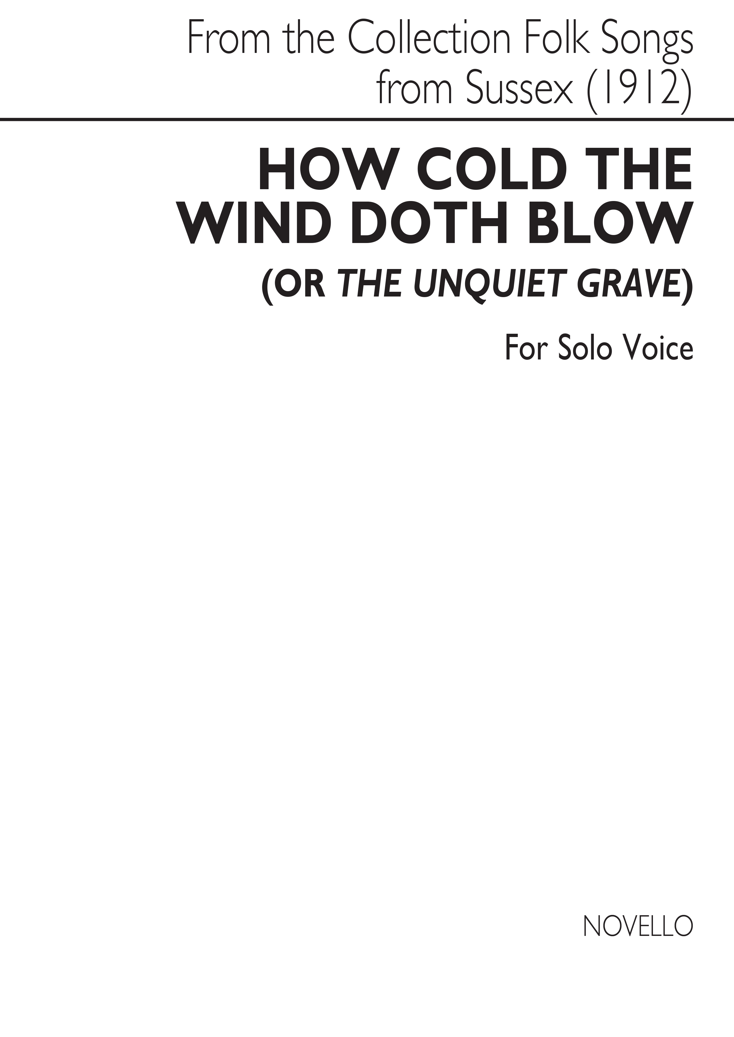 Ralph Vaughan Williams: How Cold The Wind Doth Blow (or The Unquiet Grave):