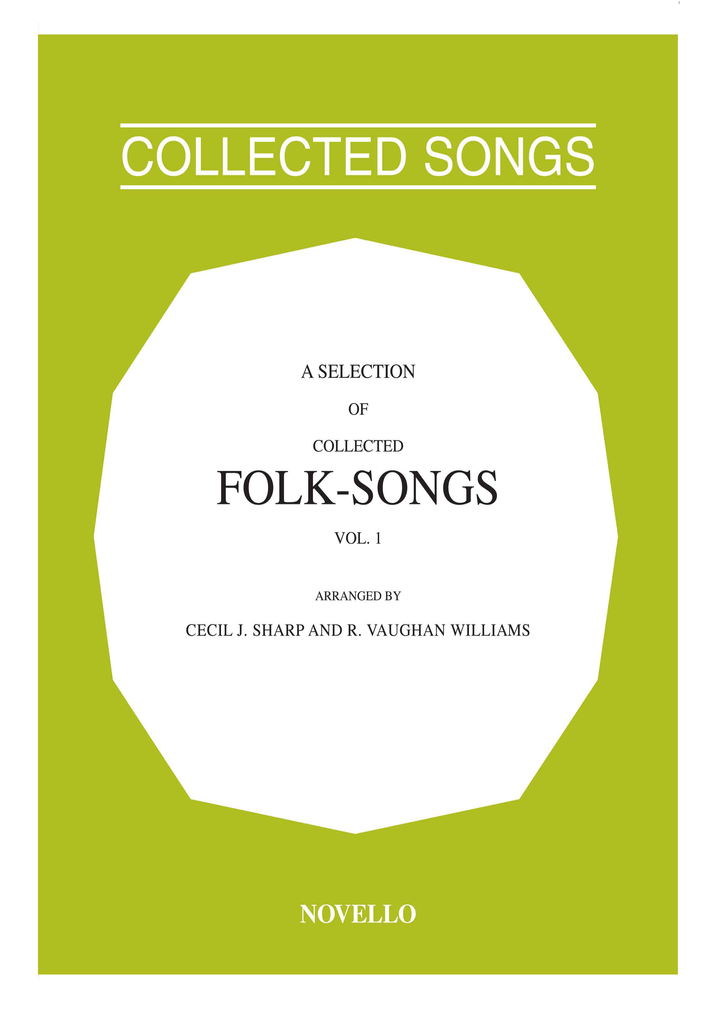 Ralph Vaughan Williams: A Selection Of Collected Folk-Songs Volume 1: Voice: