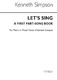 Kenneth Simpson: Let's Sing for Mixed Voices: Mixed Choir: Vocal Score