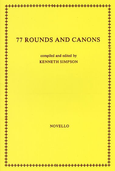 77 Rounds And Canons: Voice: Mixed Songbook