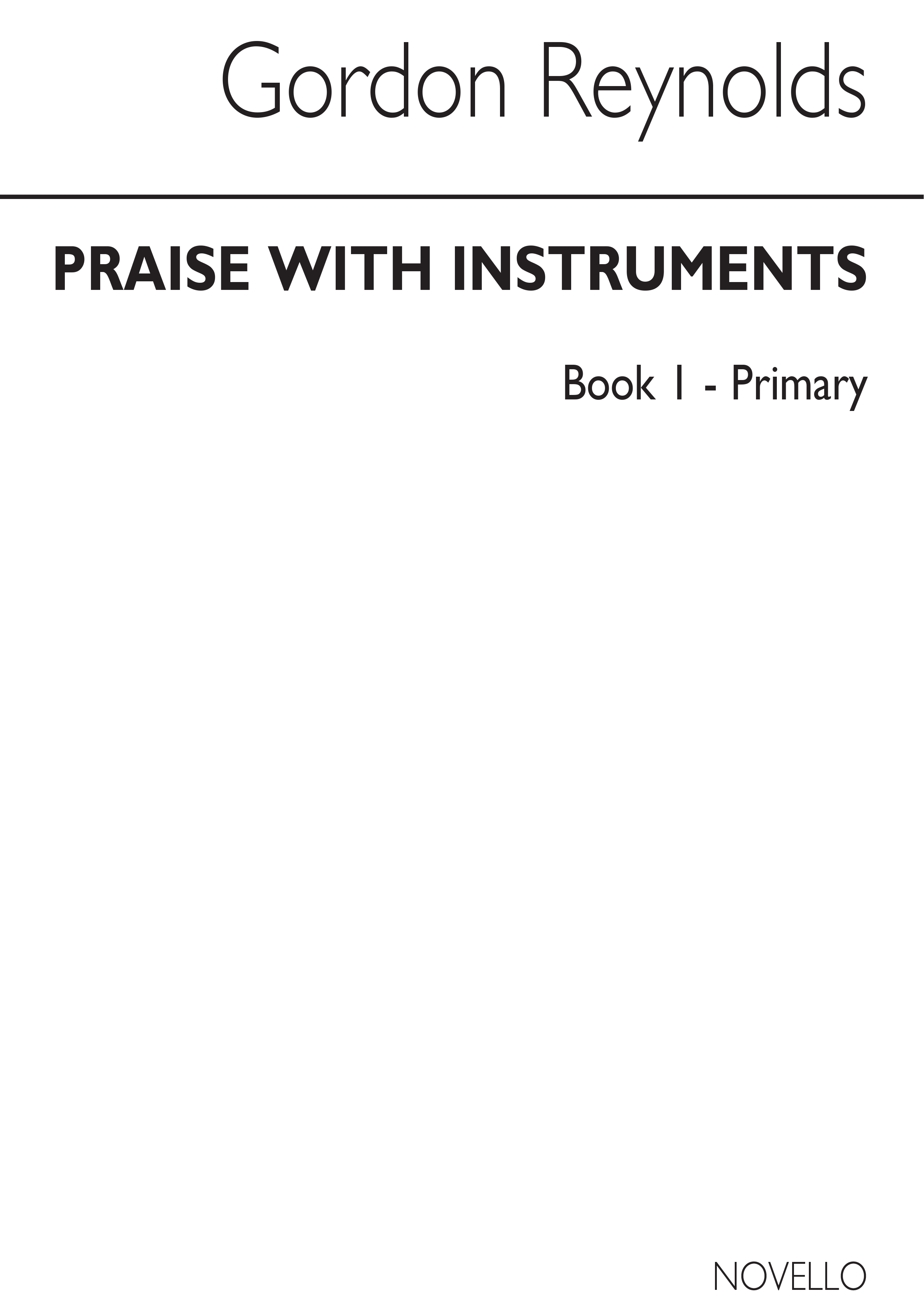 Gordon Reynolds: Praise With Instruments Book 1: Clarinet Ensemble: Instrumental