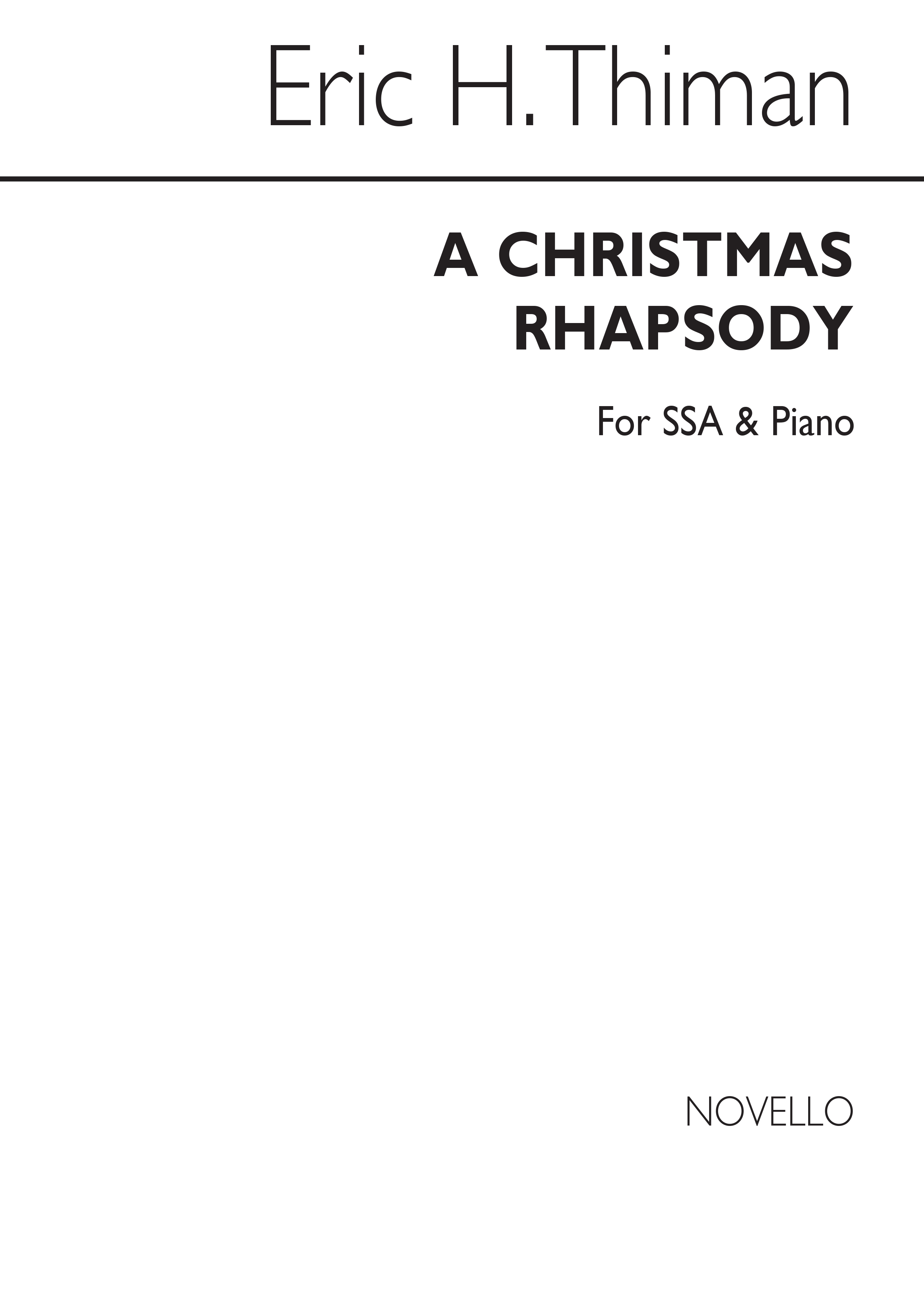 Eric Thiman: A Christmas Rhapsody: SSA: Vocal Score