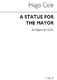 Hugo Cole: Statue For The Mayor for SSA Chorus: SSA: Vocal Score