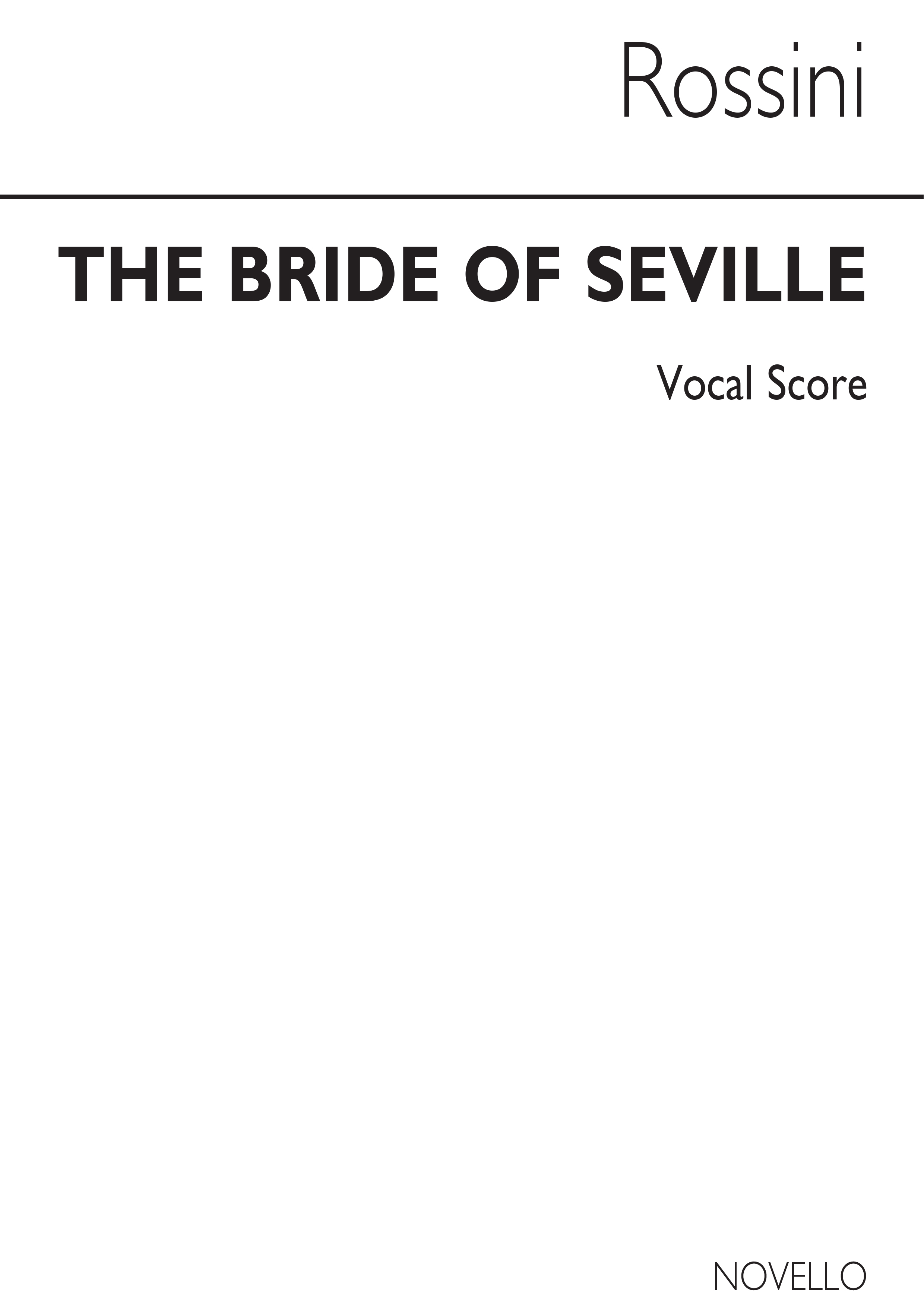 Raymond Walker William Beaumont: Bride Of Seville: Voice: Vocal Score