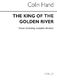 Colin Hand: King Of The Golden River (Voice/Libretto): Voice: Libretto