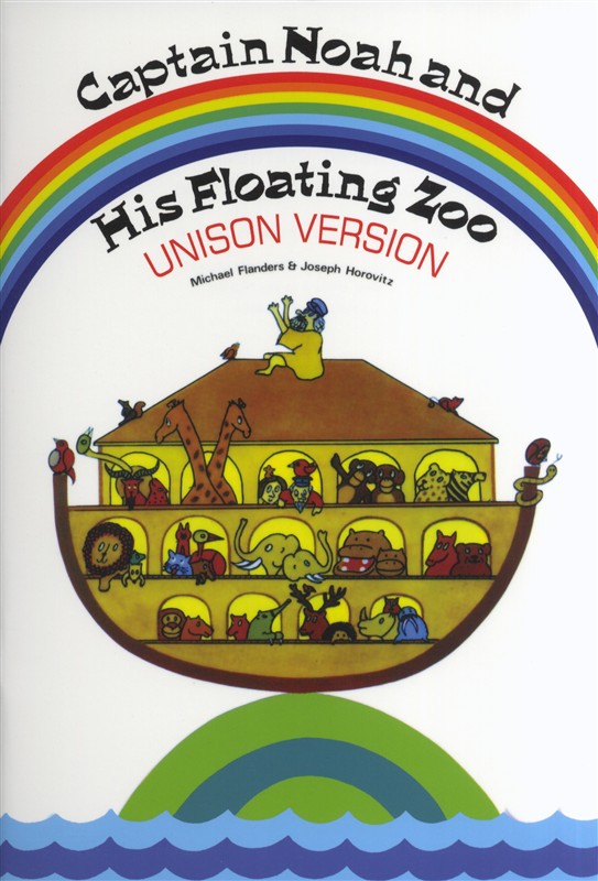Joseph Horovitz: Captain Noah And His Floating Zoo: Unison Voices: Vocal Score