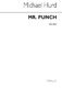 Michael Hurd: Mr Punch (Libretto): Opera: Libretto