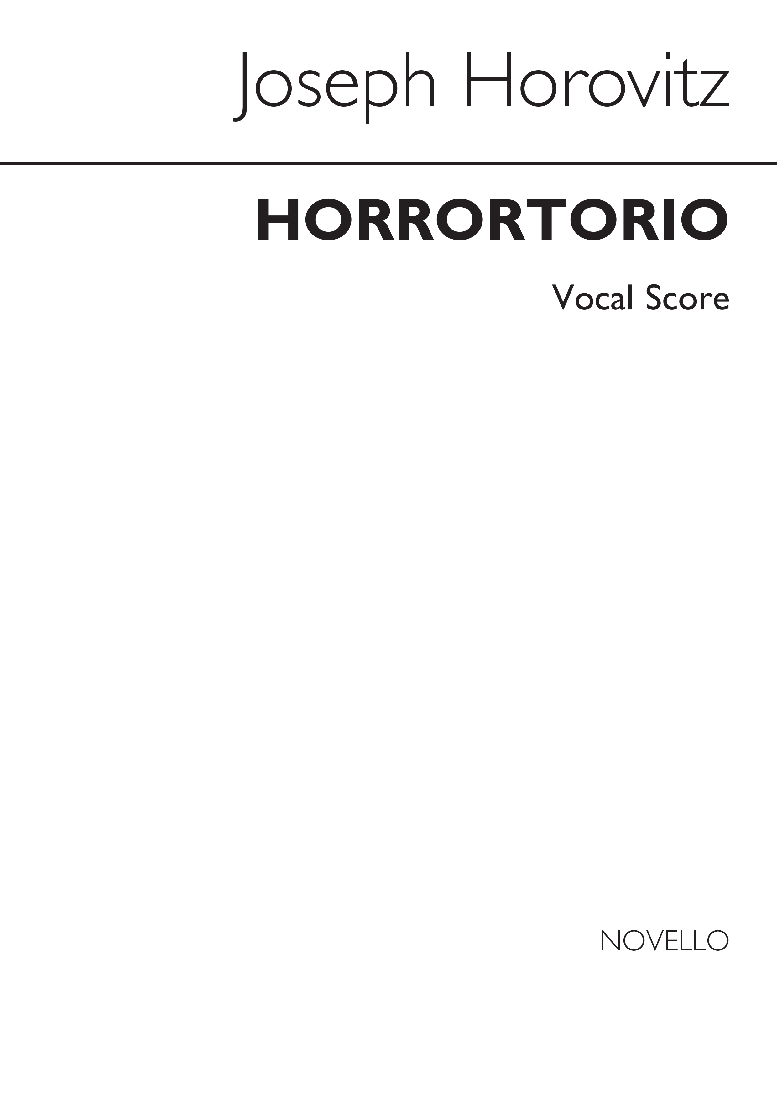 Joseph Horovitz: Horrortorio: SATB: Vocal Score