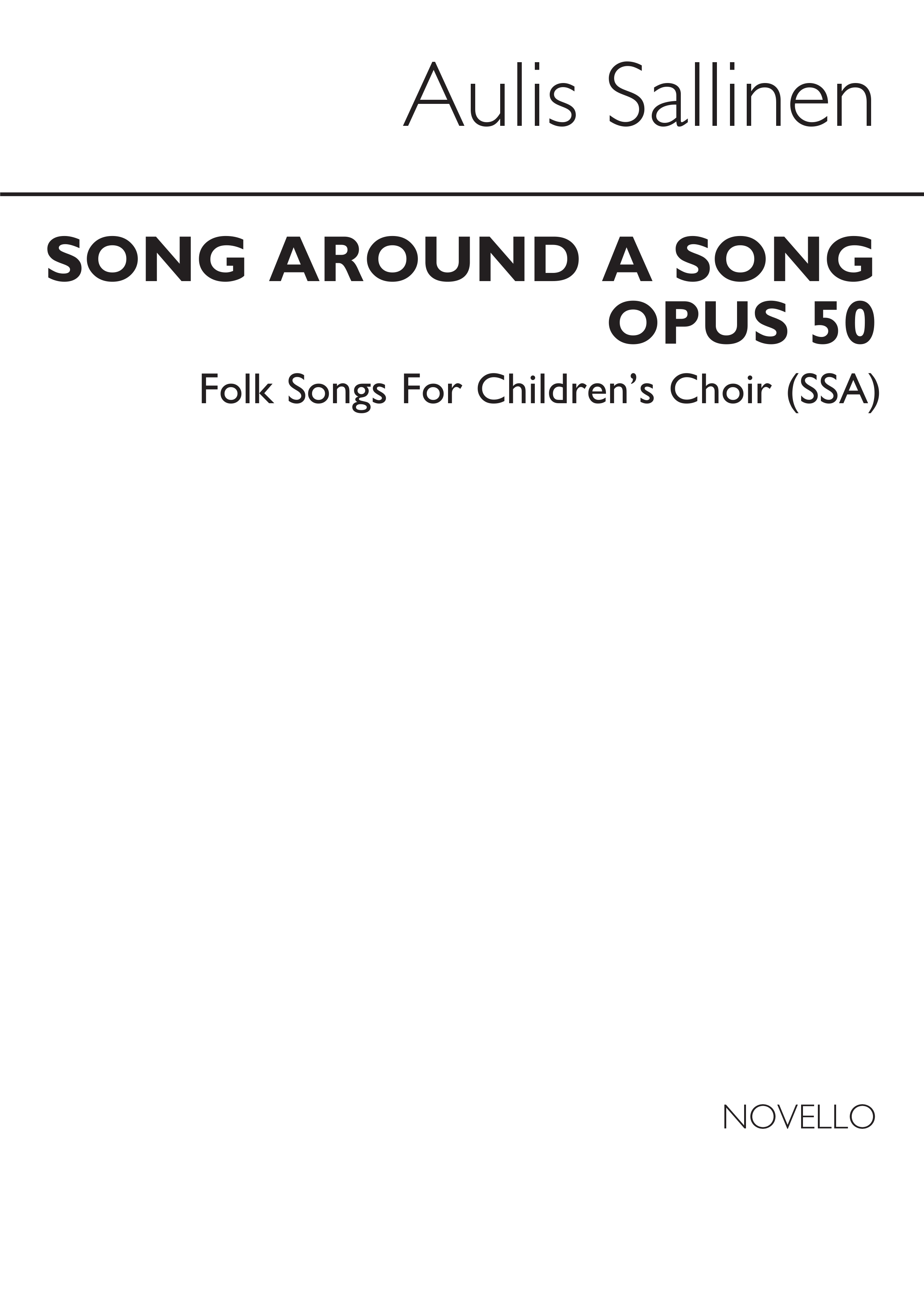 Aulis Sallinen: Song Around A Song: SSA: Vocal Score