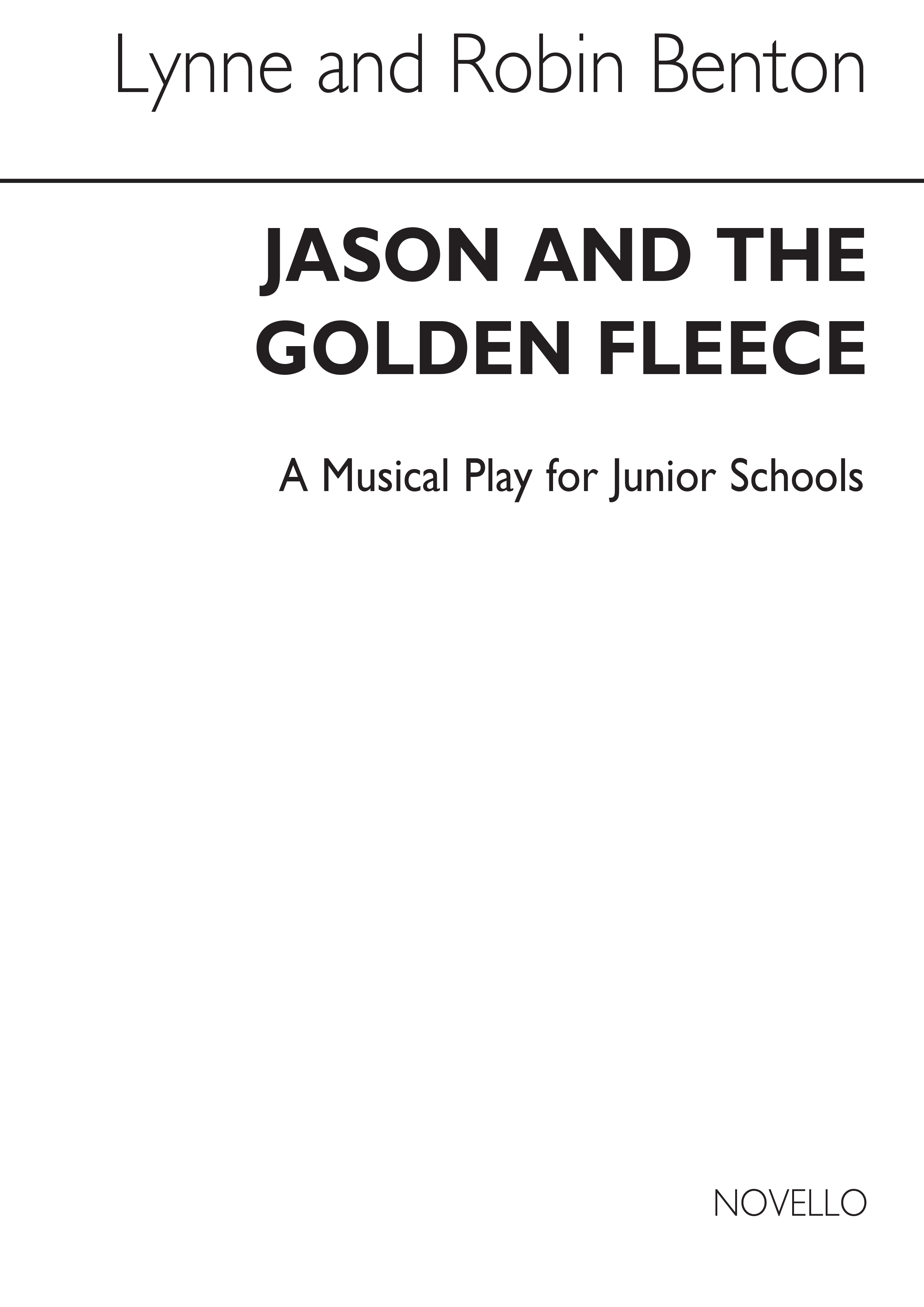 Jason And The Golden Fleece Vocal Score: Piano  Vocal  Guitar: Classroom Musical