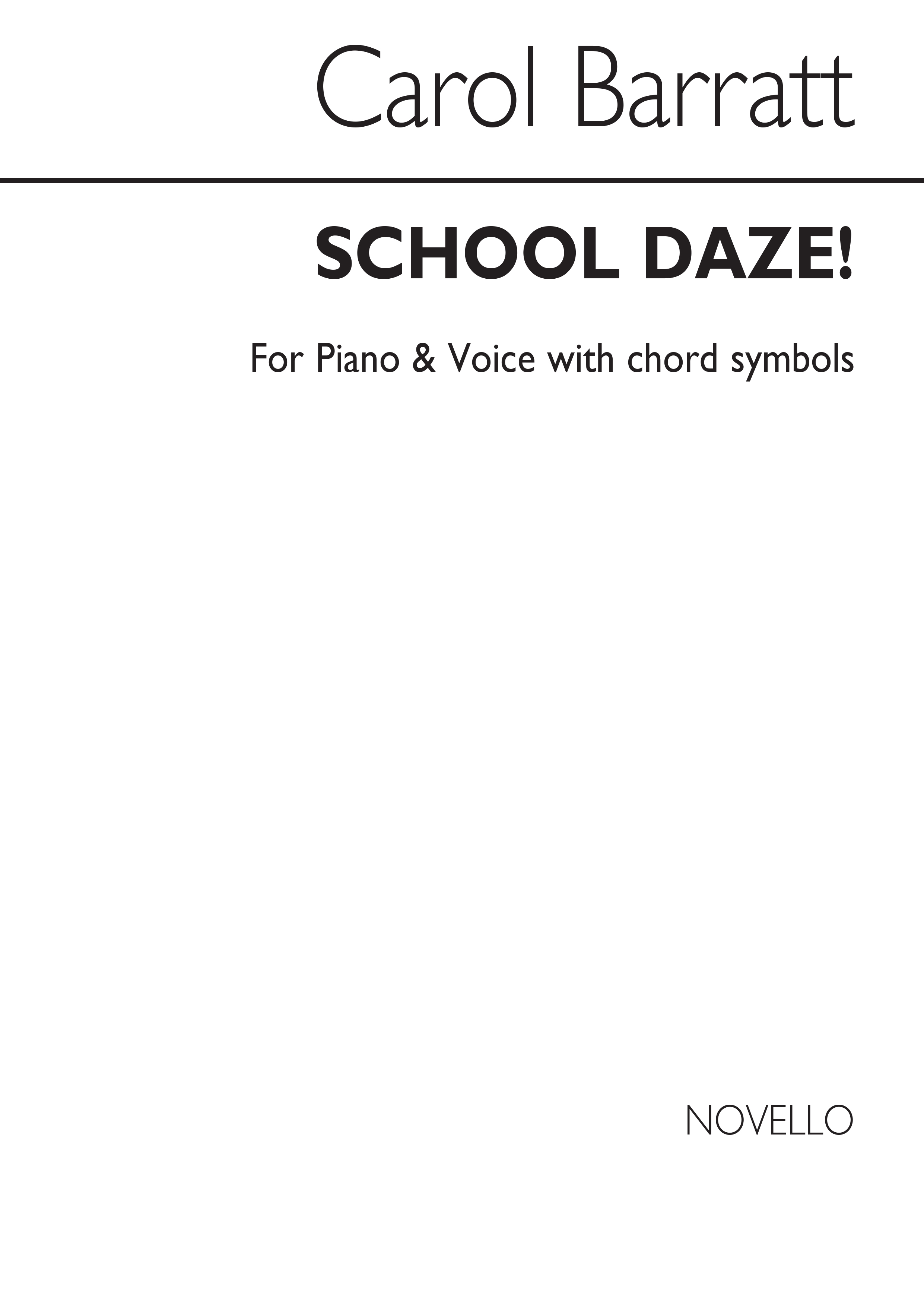 Carol Barratt: Totally Topical School Daze!: Piano  Vocal  Guitar: Mixed