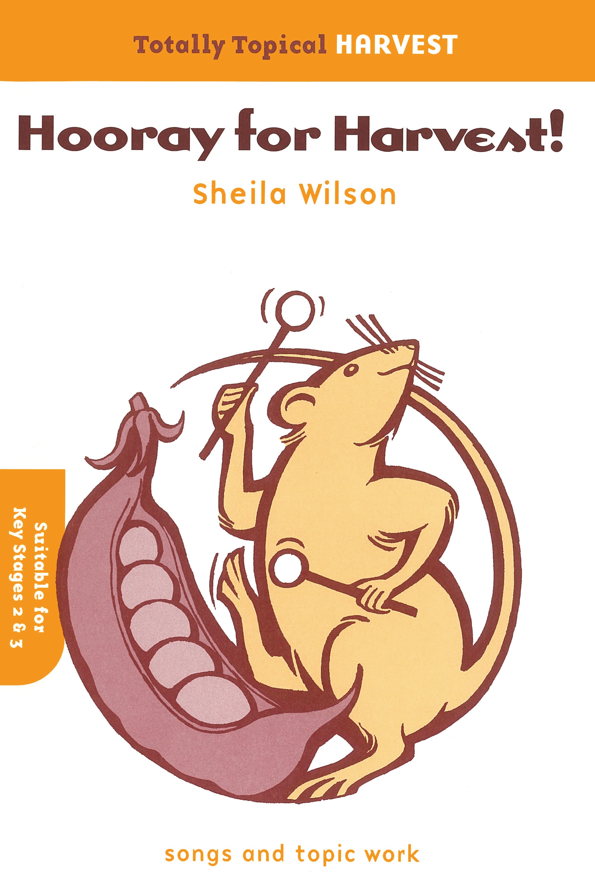 Sheila Wilson: Hooray For The Harvest (Teacher's Book): Piano  Vocal  Guitar: