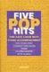 The Novello Youth Chorals: Five Pop Hits: SATB: Vocal Score