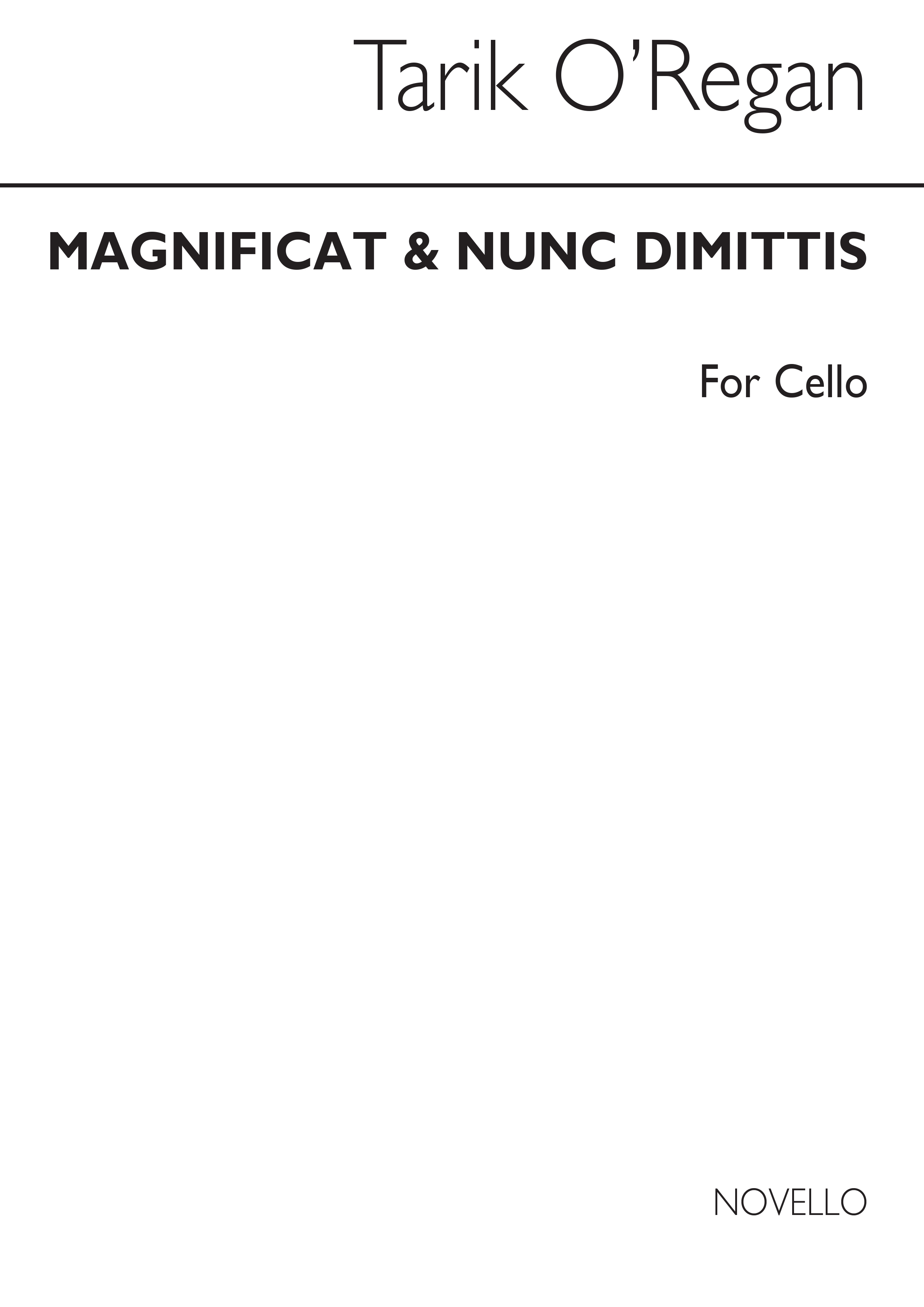 Tarik O'Regan: Magnificat And Nunc Dimittis: Cello: Part