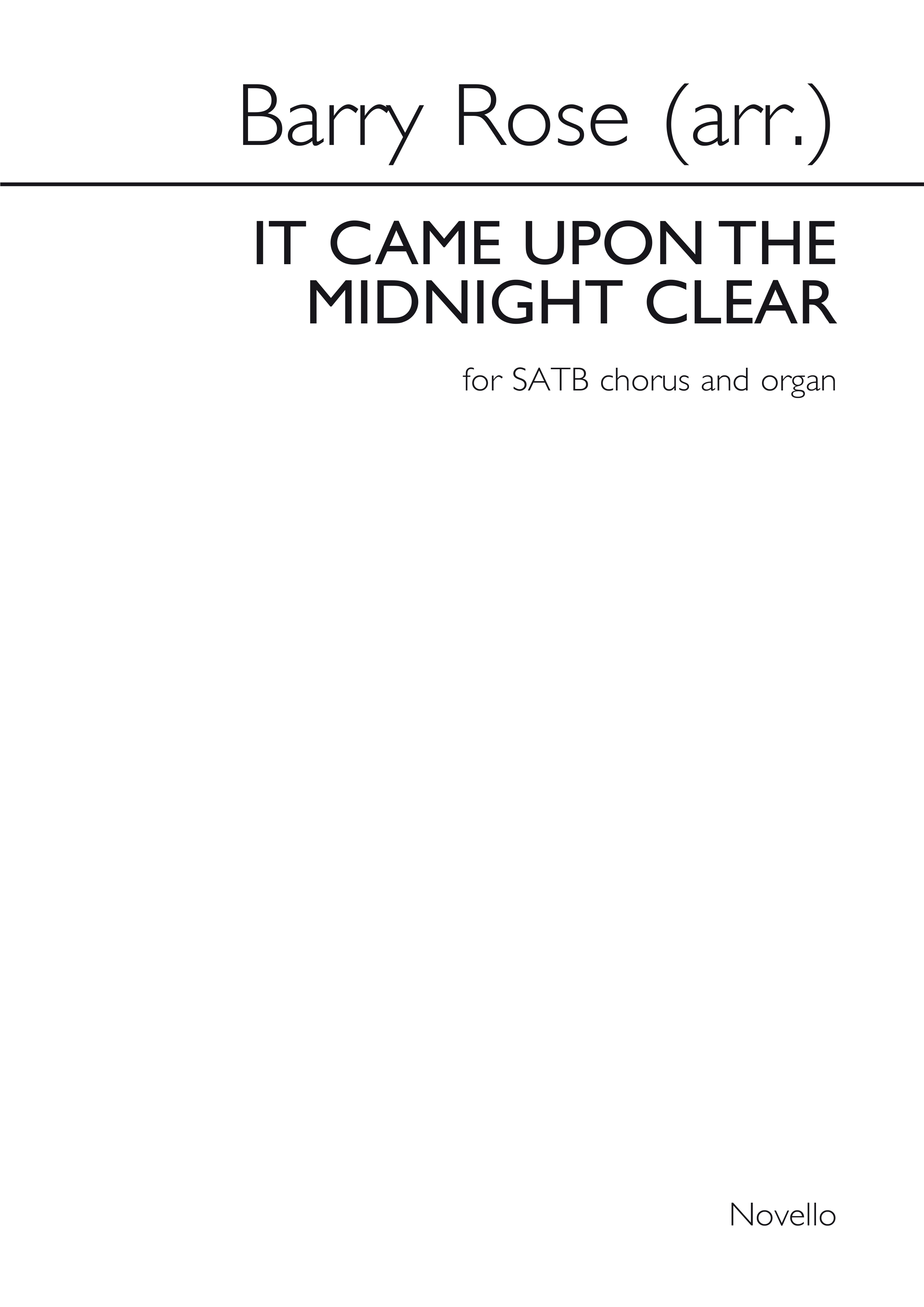 Richard Storrs Willis: It Came Upon The Midnight Clear: SATB: Vocal Score